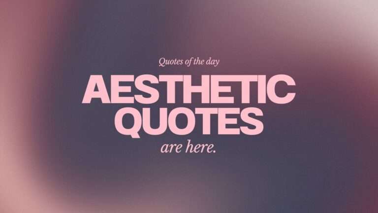 Aesthetic Quotes