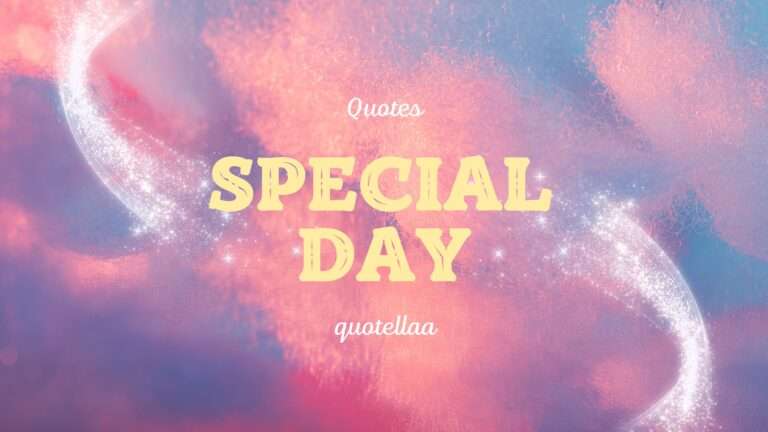 Special day quotes