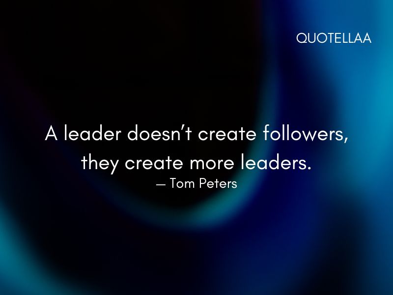 Leadership Quotes