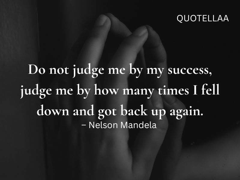 Inspirational Quotes About Life and Struggles