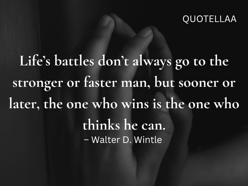 Inspirational Quotes About Life and Struggles