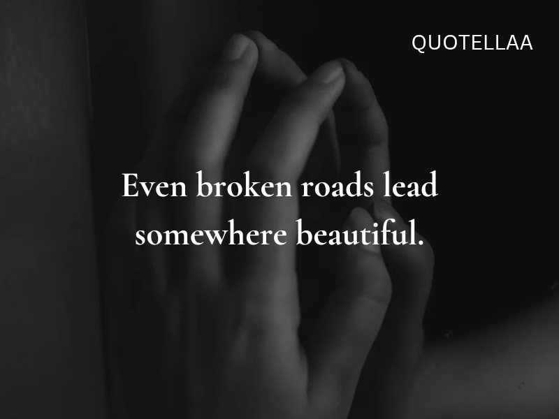 Inspirational Quotes About Life and Struggles