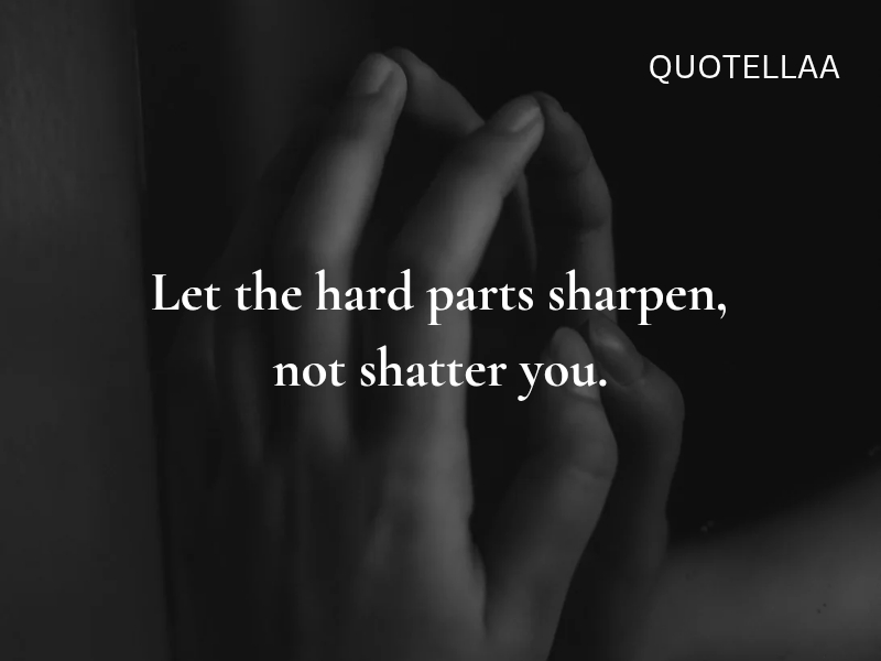 Inspirational Quotes About Life and Struggles