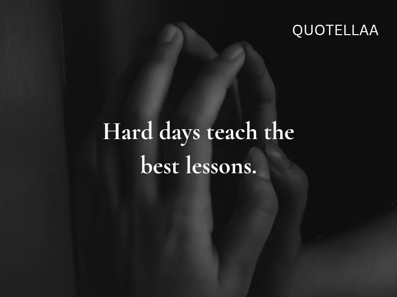 Inspirational Quotes About Life and Struggles