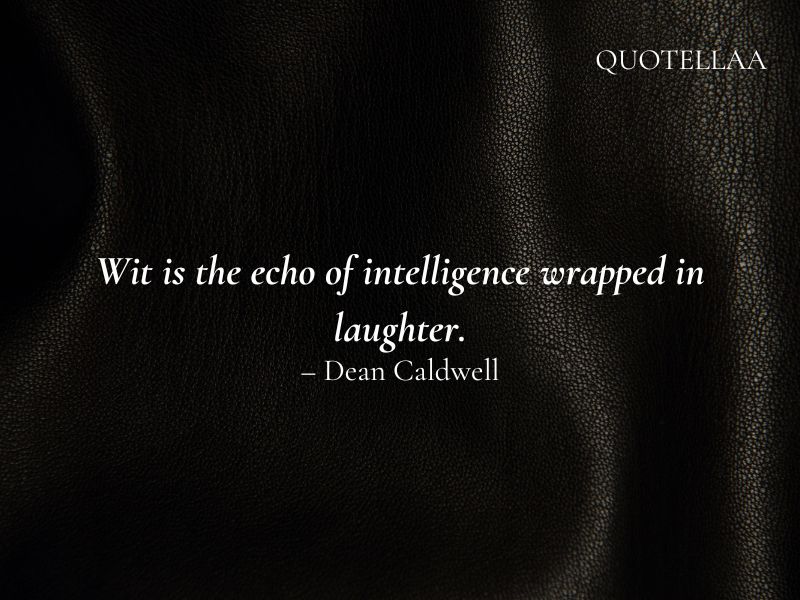 Wit Quotes 