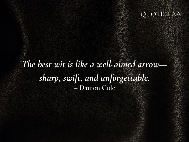 Wit Quotes 