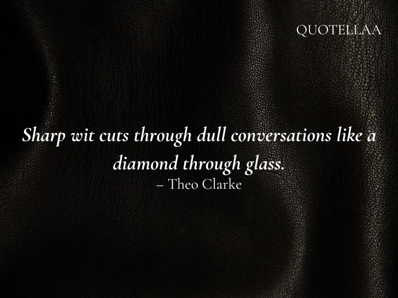 Wit Quotes 