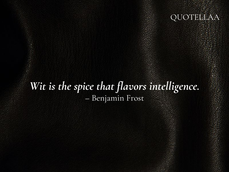 Wit Quotes