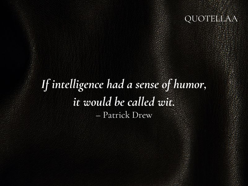 Wit Quotes 