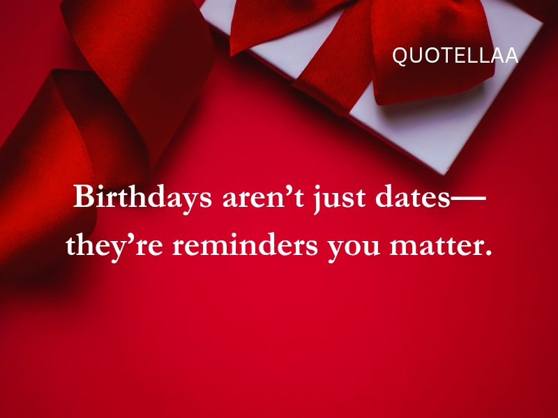Birthday quotes
