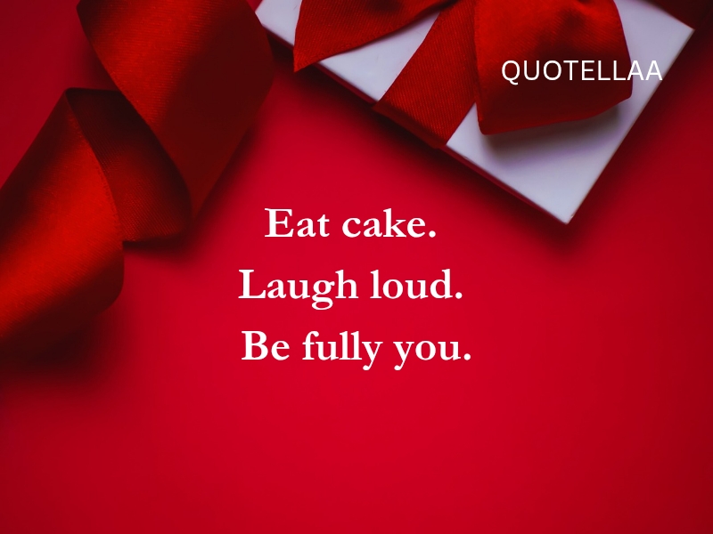 Birthday quotes