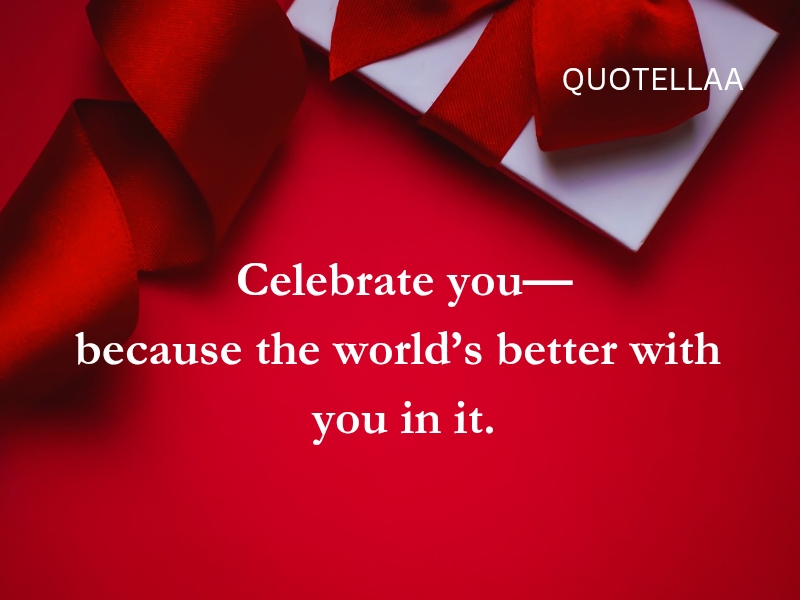 Birthday quotes 